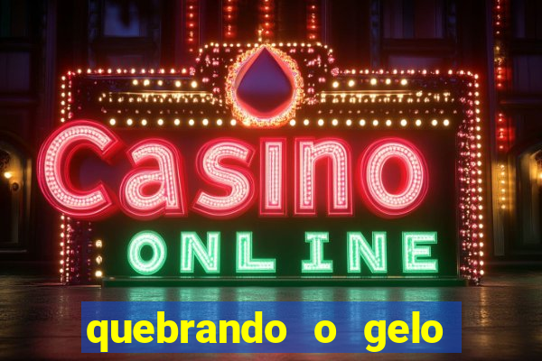quebrando o gelo livro pdf hanna